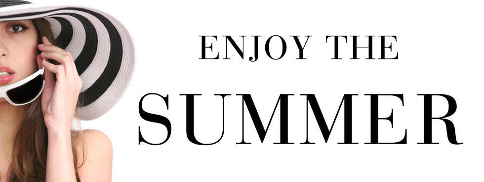 ENJOY THE SUMMER 2023
